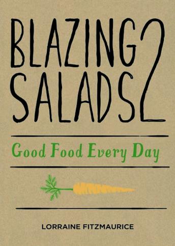 Blazing Salads 2