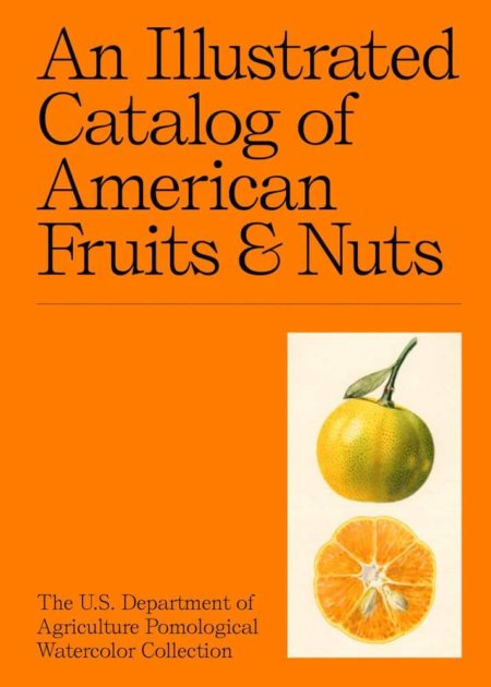 Book TitleILLUSTRATED CATALOG OF AMERICAN FRUITS & NUTS
