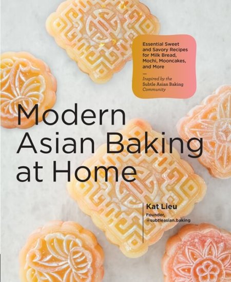 MODERN ASIAN BAKING AT HOME