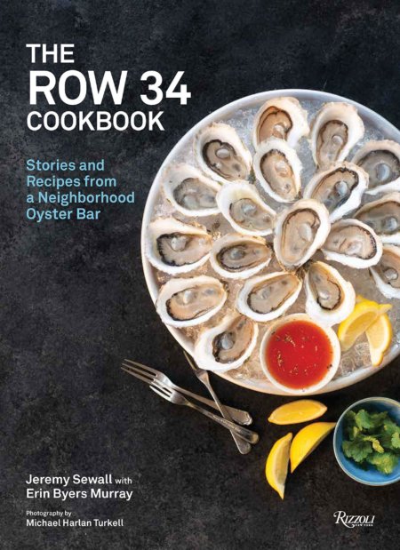 The Row 34 Cookbook