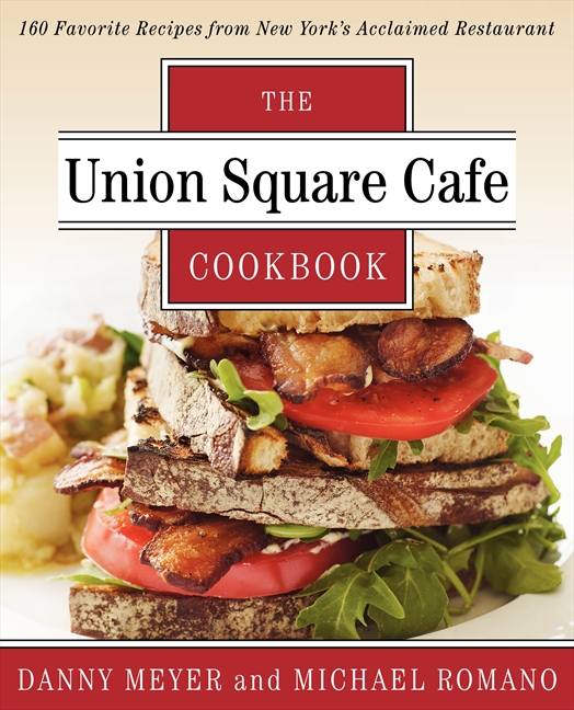  Union Square Cafe Cookbook 