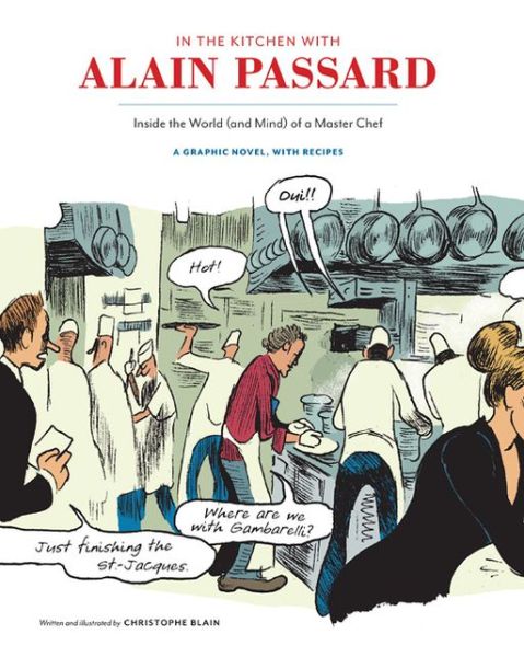  In the Kitchen with Alain Passard 