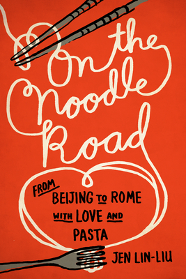 On the Noodle Road 