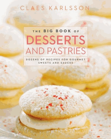 The Big Book of Desserts and Pastries 
